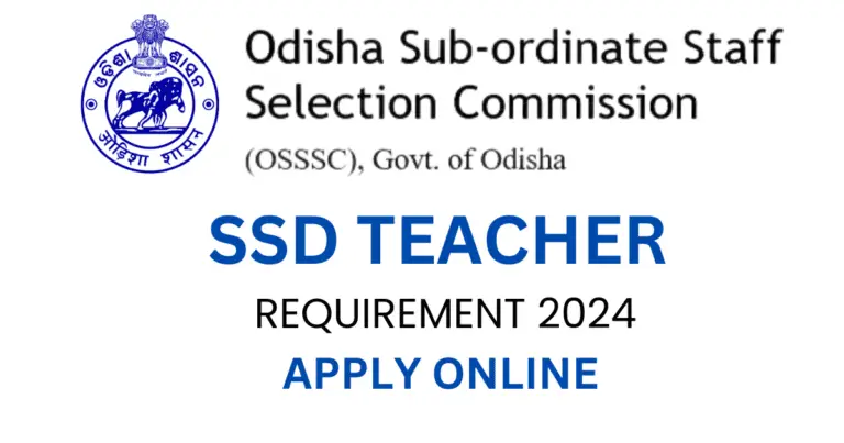 OSSSC SSD Of Teacher Requirements Apply Online 2024