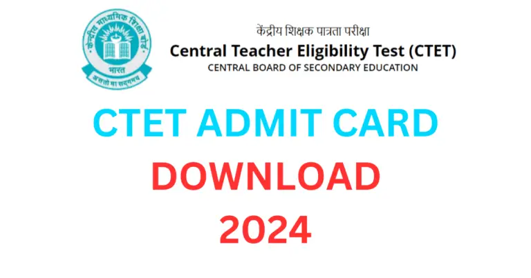 How to check CTET Admit Card Online in 2024